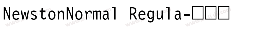 NewstonNormal Regula字体转换